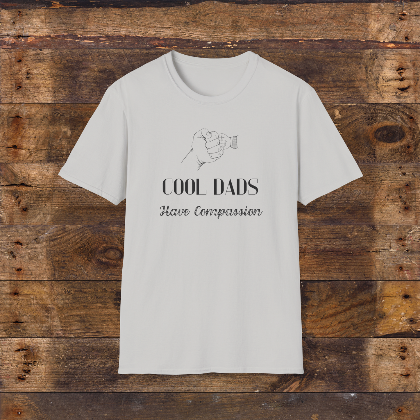 Cool Dads Compassion T-Shirt