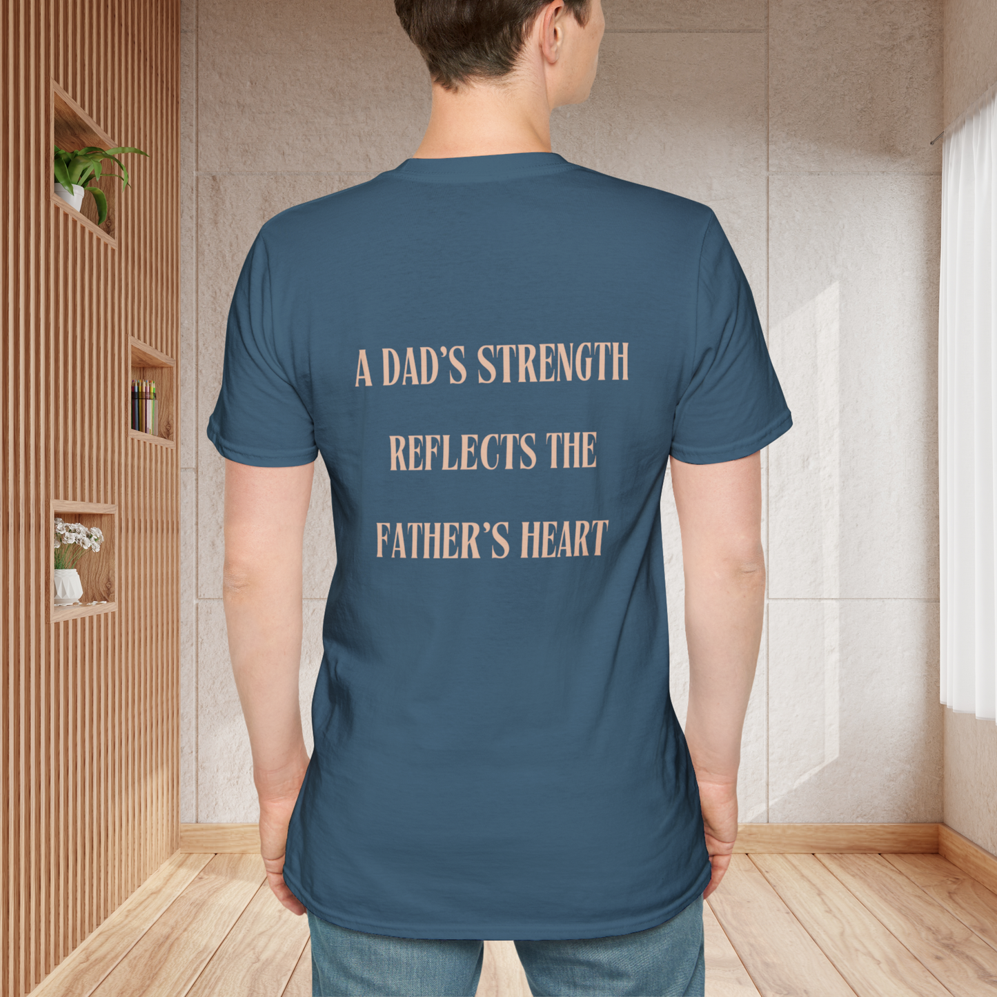 A Dad's Strength Tshirt