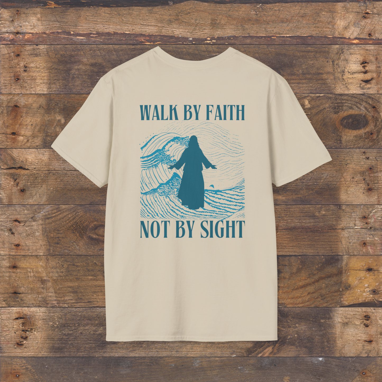 Walk by Faith Shirt T-shirt