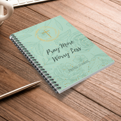 "Pray More Worry Less" Inspirational Prayer Journal