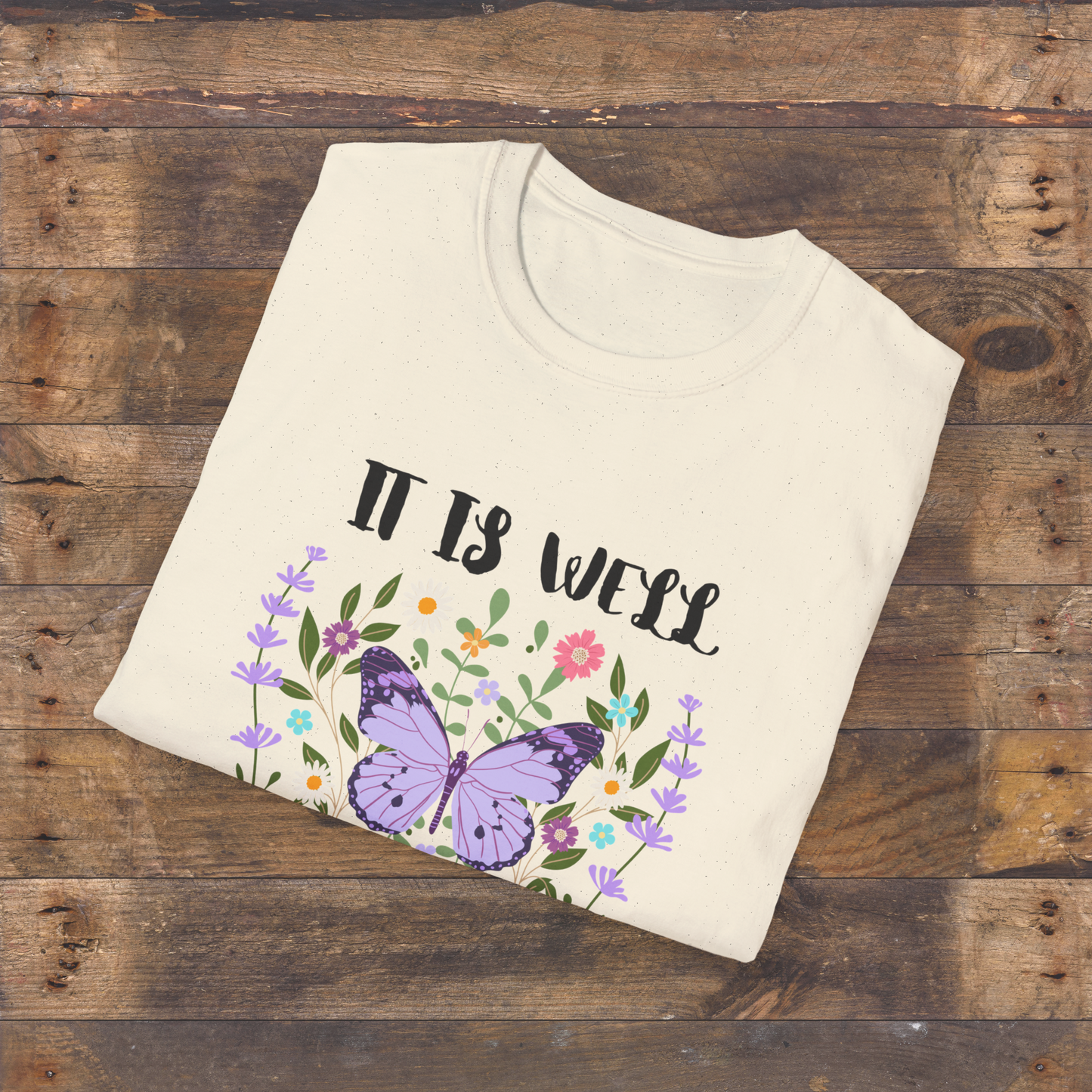 Spring Butterfly "It Is Well With My Soul" T-shirt