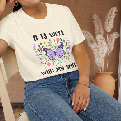 Spring Butterfly "It Is Well With My Soul" T-shirt