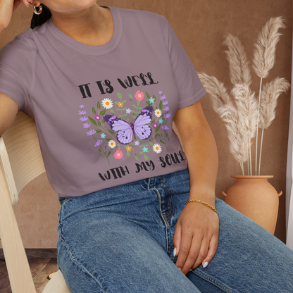 Spring Butterfly "It Is Well With My Soul" T-shirt