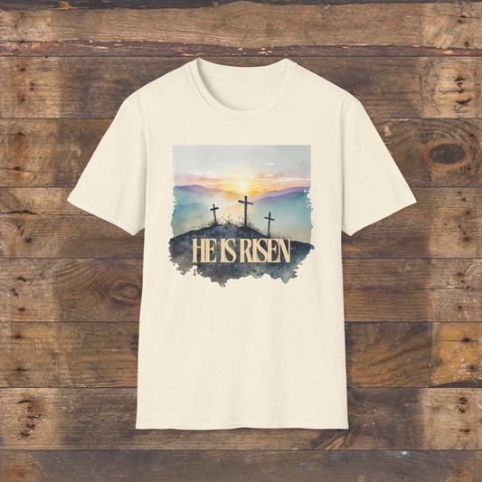 Unisex He Is Risen T-shirt