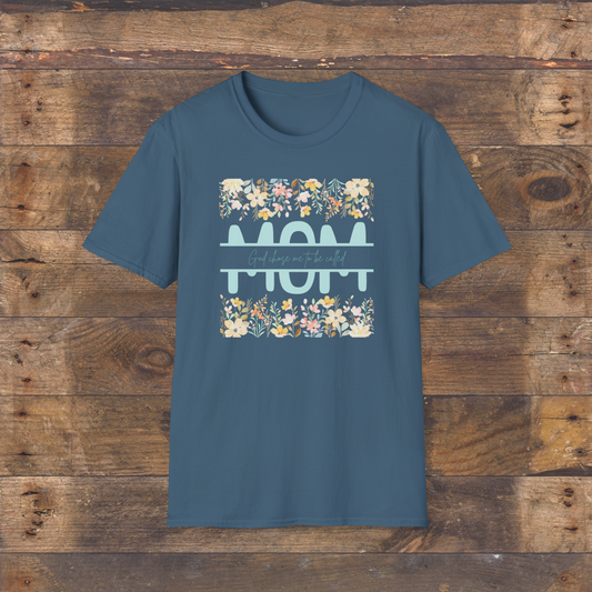 God Chose To Call Me Mom T-Shirt
