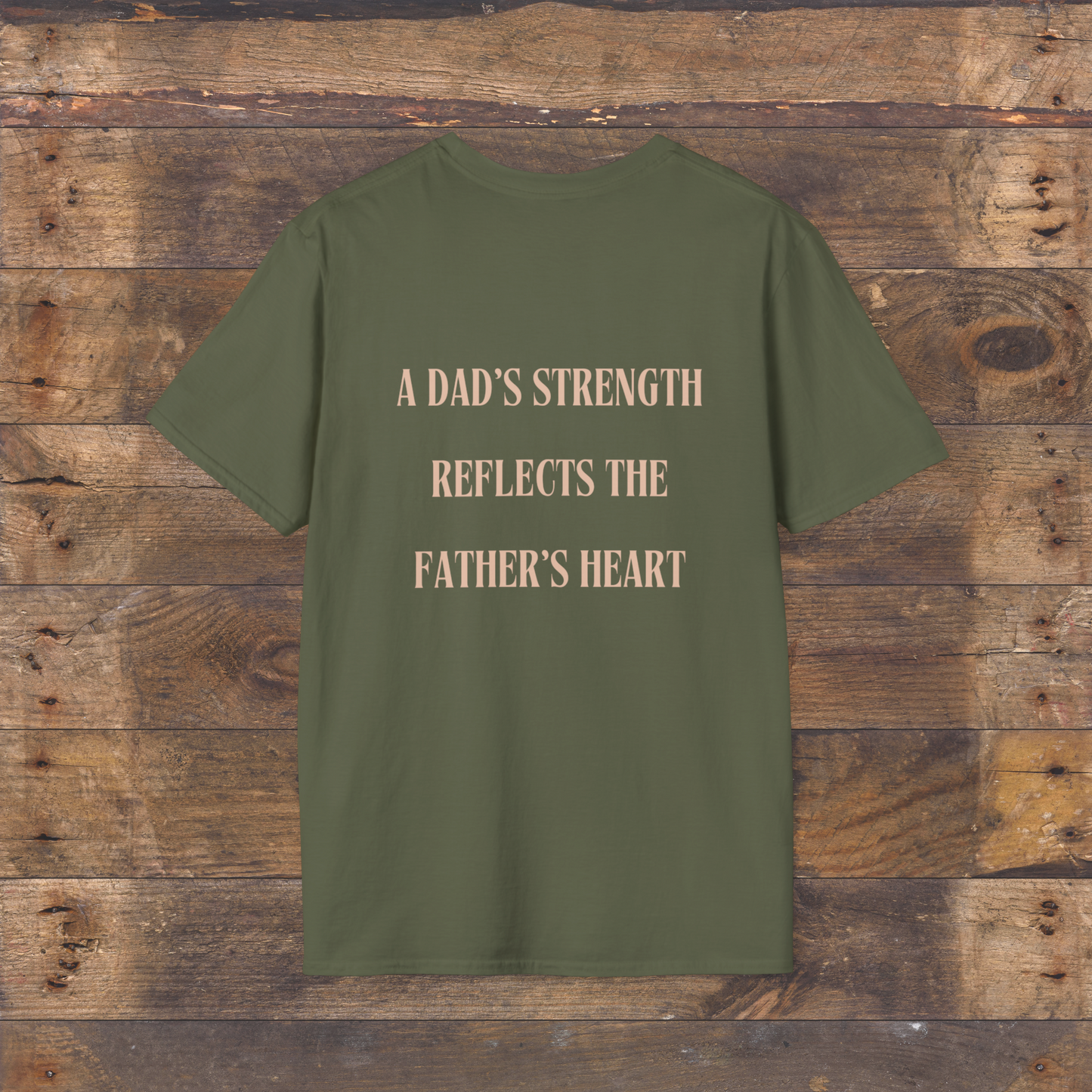 A Dad's Strength Tshirt